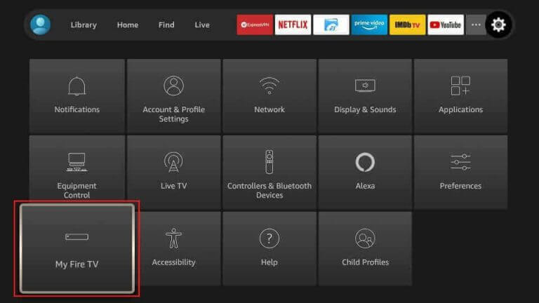 Select My Fire TV from the Settings